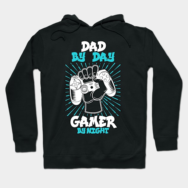 Dad By Day Gamer By Night Funny Video Gamer Gift T-Shirt Hoodie by Upswipe.de